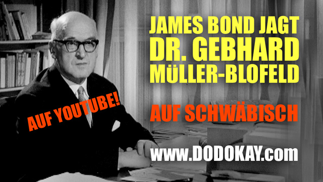 Dodokay Remix James Bond Gebhard Müller Blofeld Dodokay Remix James Bond Gebhard Müller Blofeld