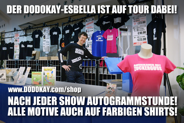 Dodokay Internet-Esbella Merchandising Tour Dodokay Internet-Esbella Merchandising Tour