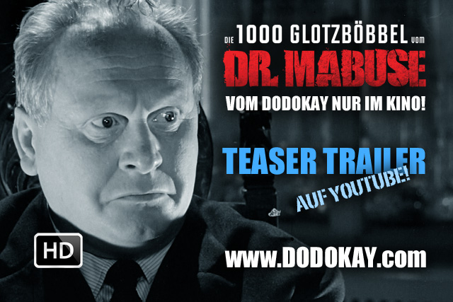 Die 1000 Glotzböbbel vom Dr. Mabuse Dodokay Die 1000 Glotzböbbel vom Dr. Mabuse Dodokay Augen Gert Fröbe