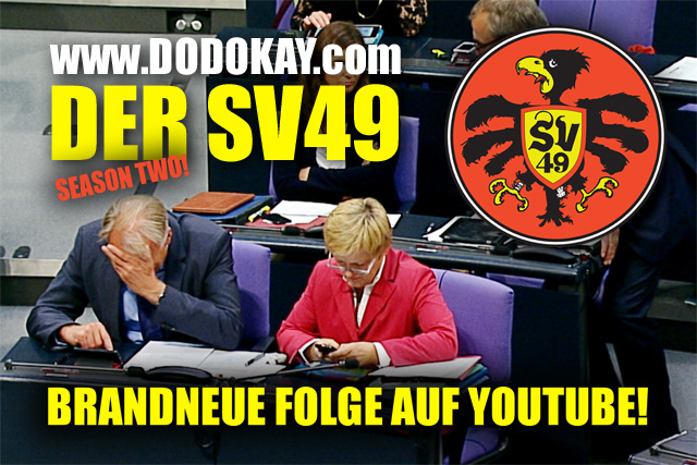 Dodokay SV49 neue Folge Hocketse Season Two Dodokay SV49 neue Folge Hocketse Season Two