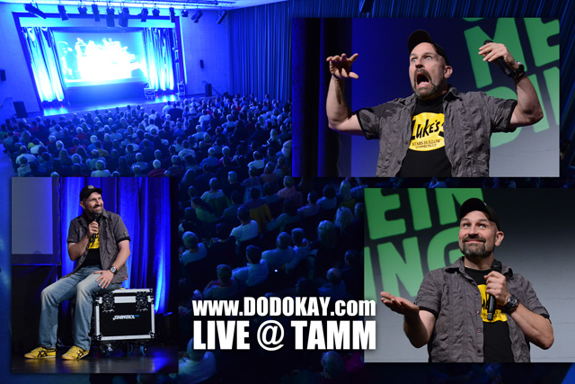 Dodokay live Tamm Genau mein Ding! Dodokay live Tamm Genau mein Ding!