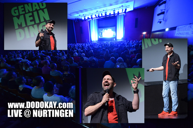 Dodokay live Nürtingen Genau mein Ding! Dodokay live Nürtingen Genau mein Ding!