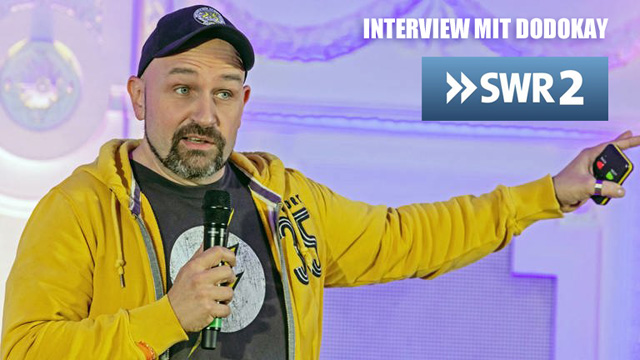 Dodokay Interview SWR2 2022 Dodokay Interview SWR2 2022
